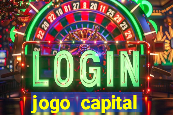 jogo capital download mobile